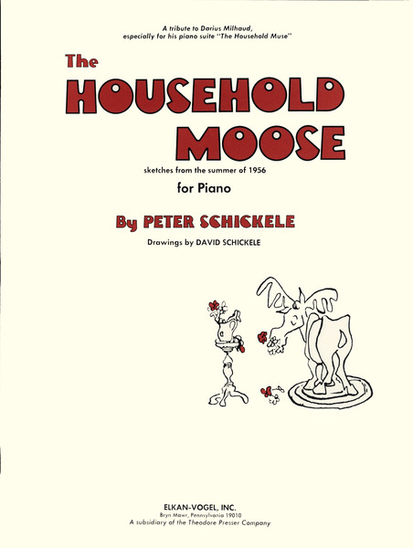 Peter Schickeles The Household Moose New video with the composer and premiere recording 